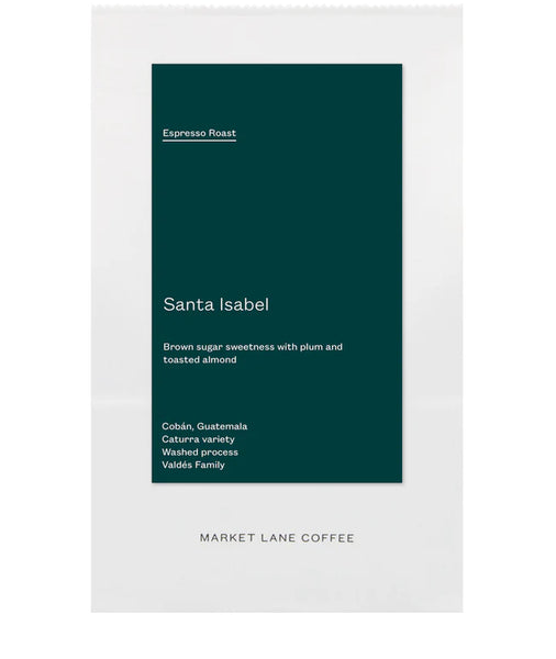 Market Lane  - Guatemala Santa Isabel - Espresso roast